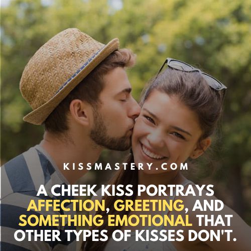 A cheek kiss portrays affection and emotions - Cheek Kiss