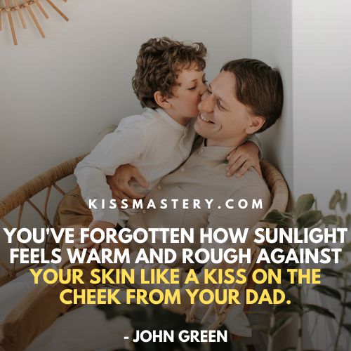 Sunlight feels warm and rough against your skin like a kiss on the cheek.