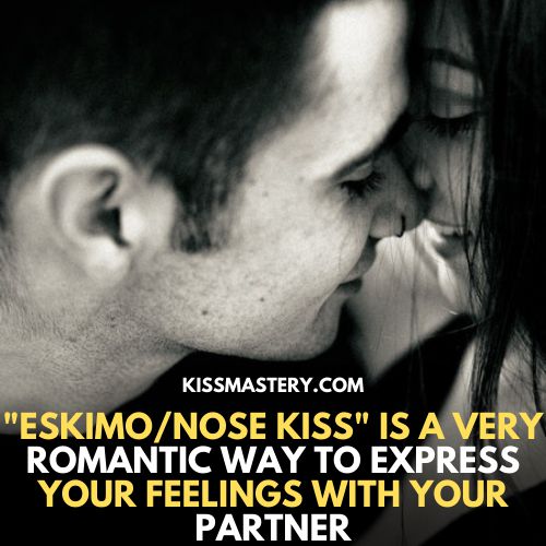 eskimo kiss is a way to express your love
